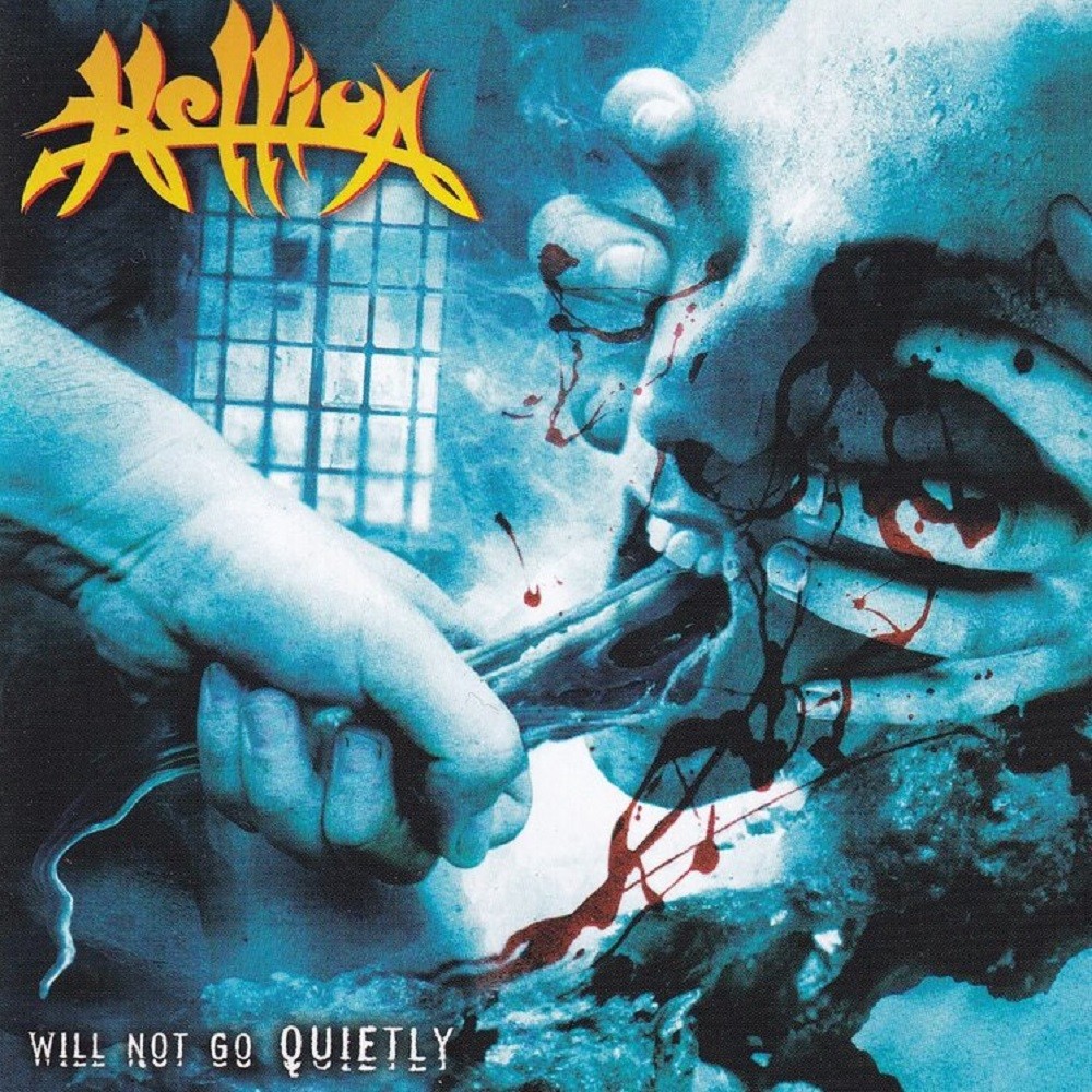 Hellion - Will Not Go Quietly (2003) Cover
