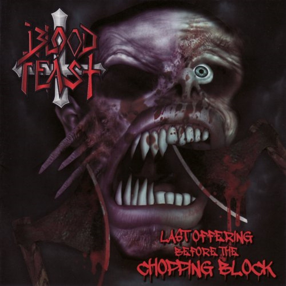 Blood Feast - Last Offering Before the Chopping Block (2013) Cover