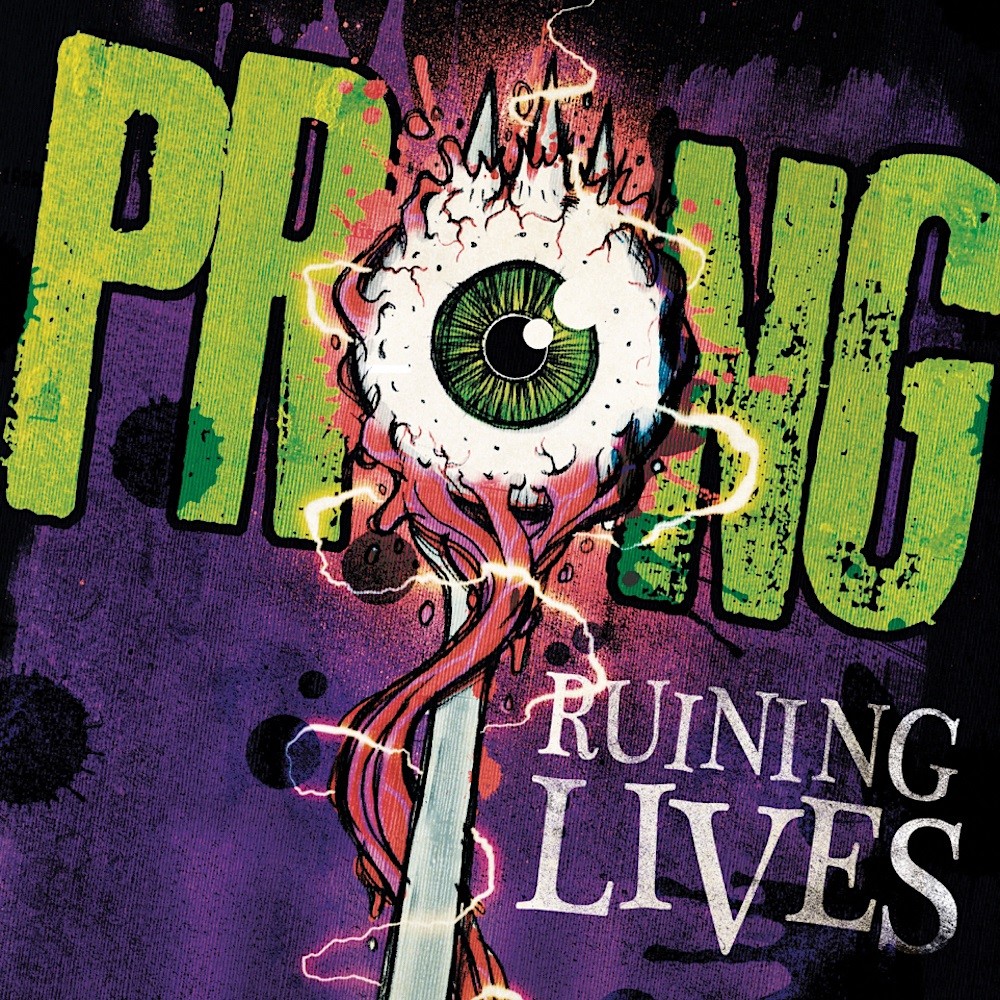 Prong - Ruining Lives (2014) Cover
