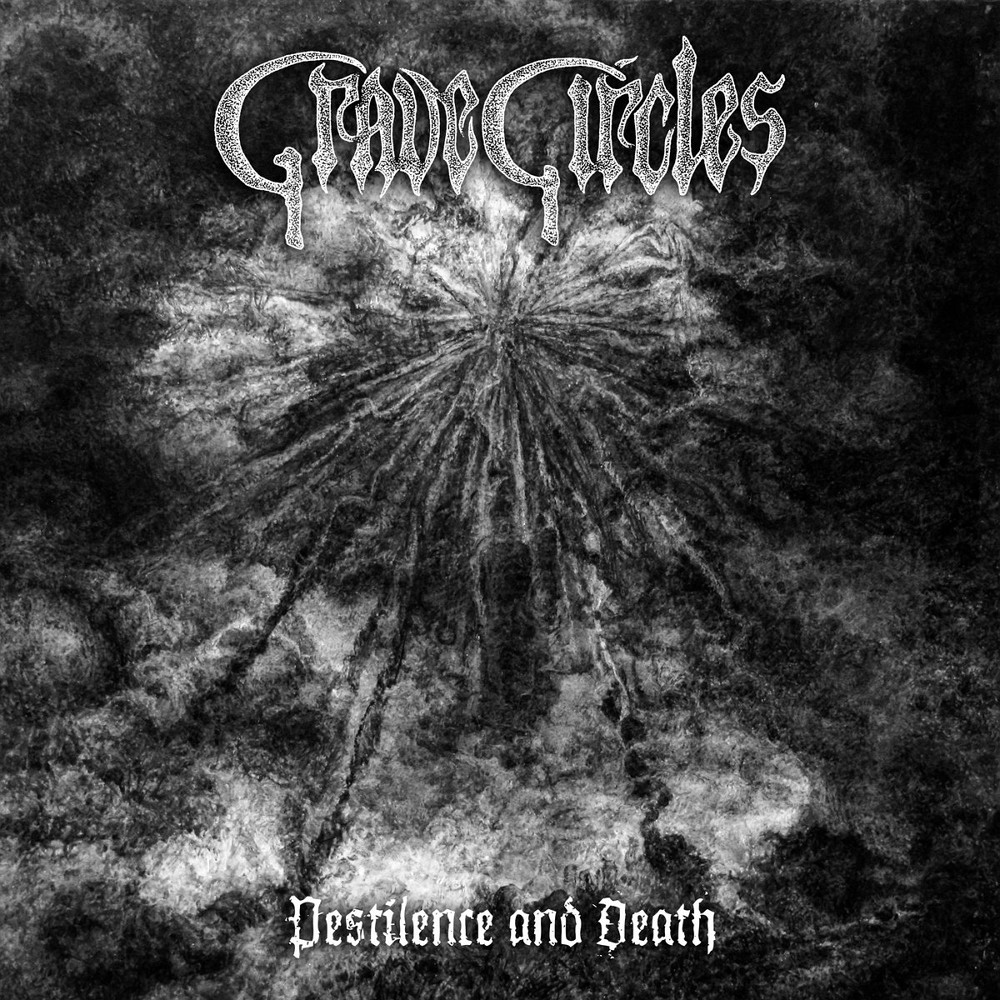 Grave Circles - Pestilence and Death (2022) Cover