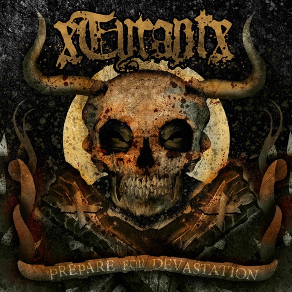 xTyrantx - Prepare for Devastation (2008) Cover