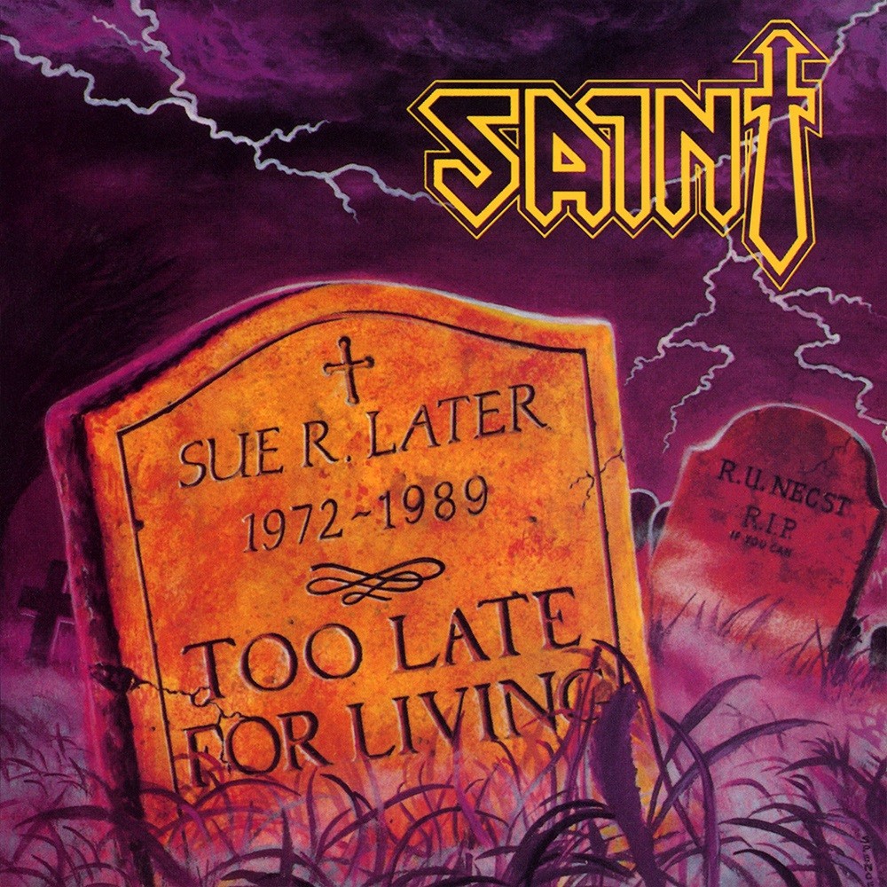 Saint - Too Late for Living (1988) Cover