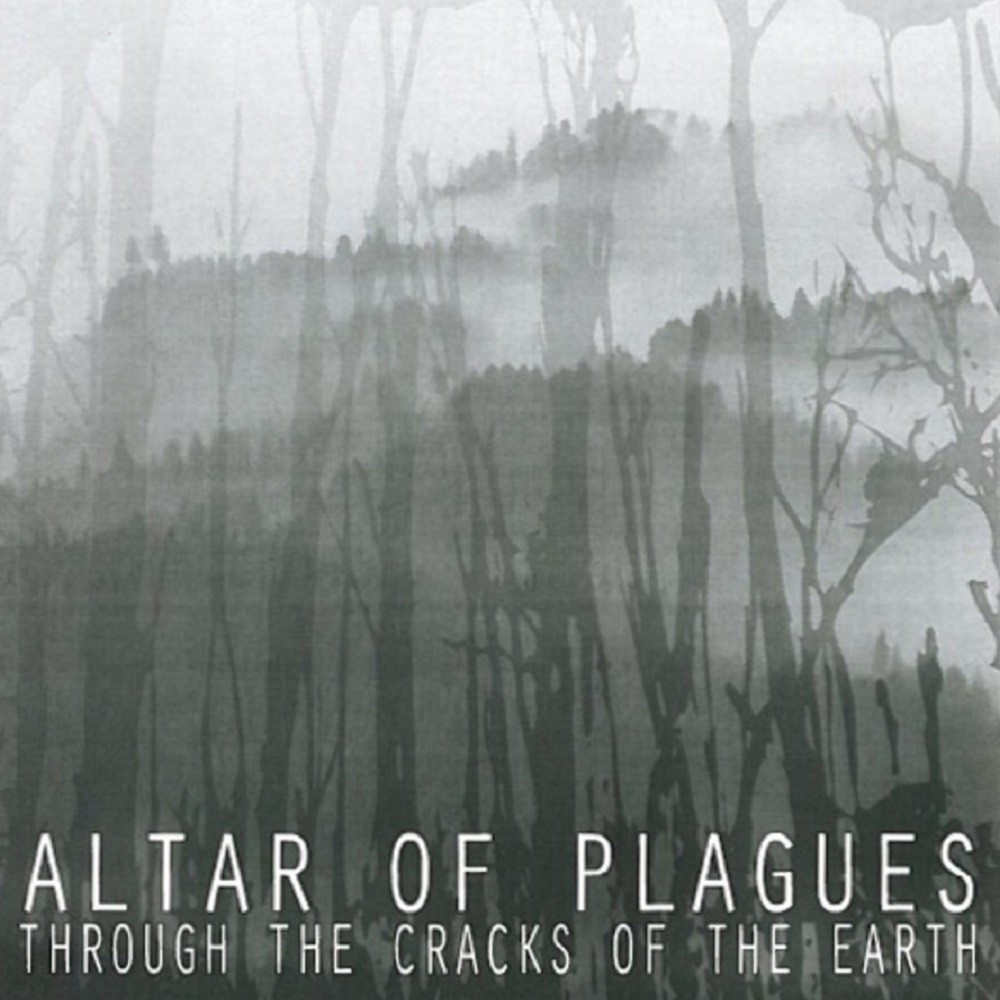 Altar of Plagues - Through the Cracks of the Earth (2007) Cover
