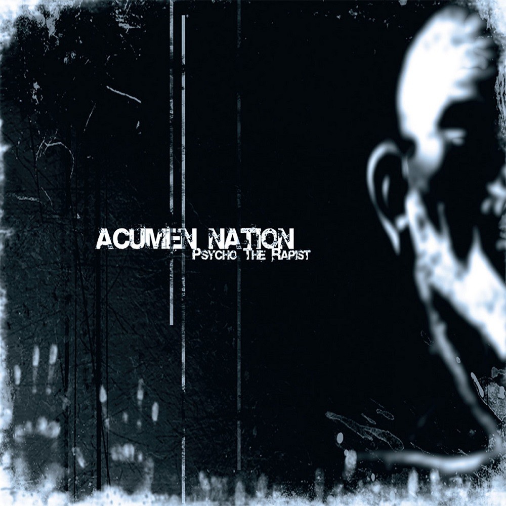 Acumen Nation - Psycho the Rapist (2007) Cover