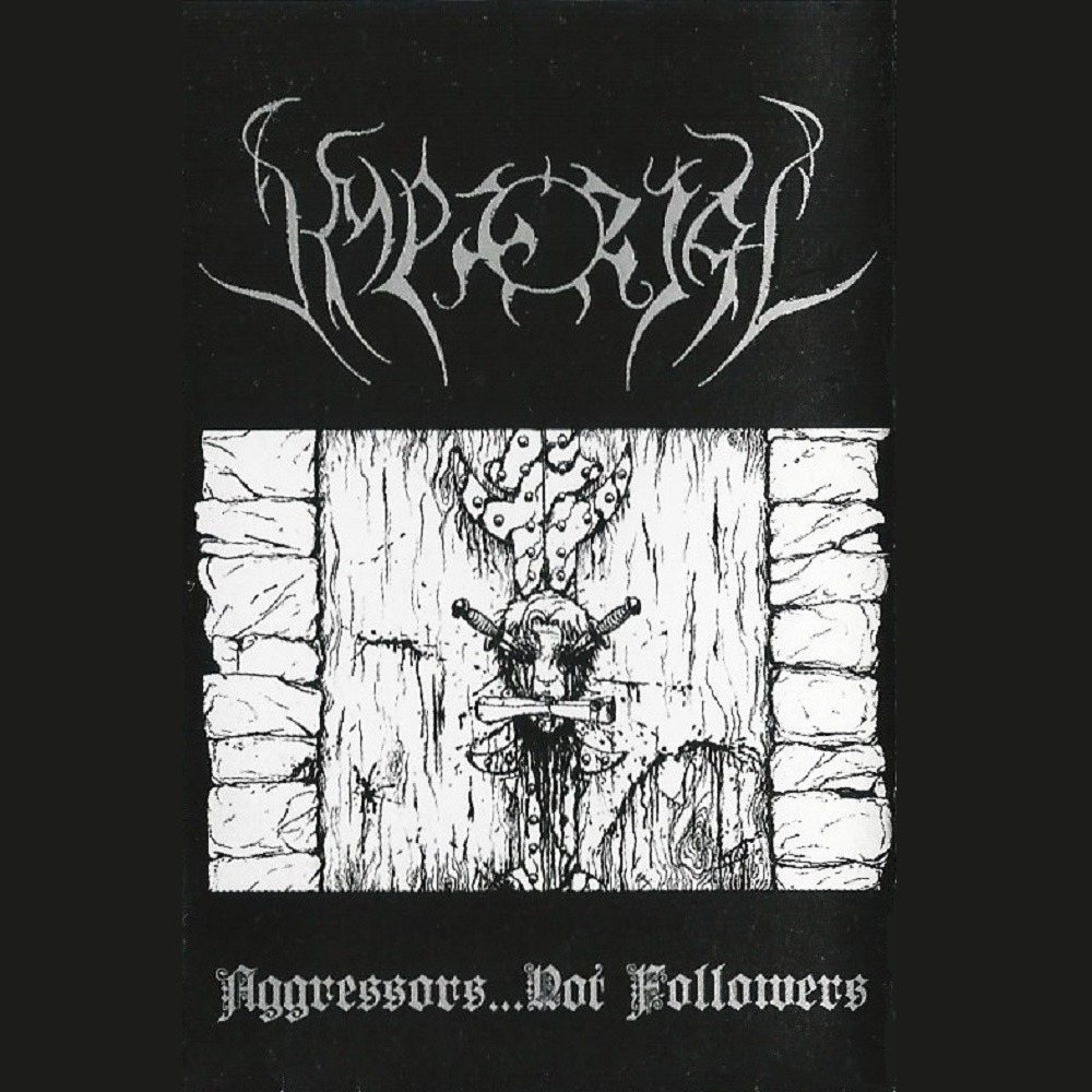 Imperial - Aggressors... Not Followers (2003) Cover