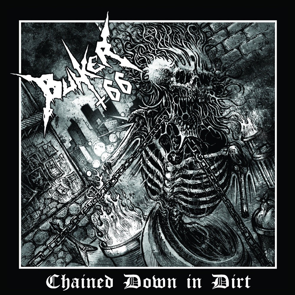 Bunker 66 - Chained Down in Dirt (2017) Cover