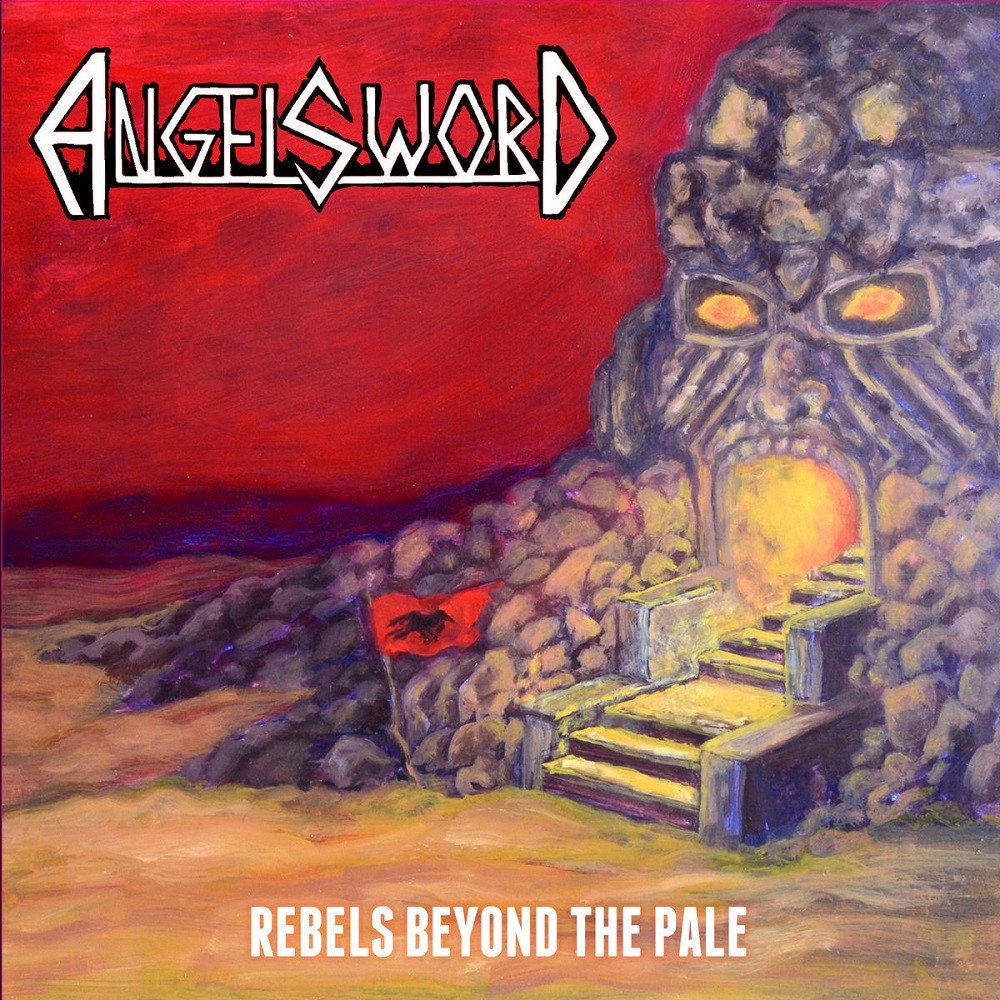 Angel Sword - Rebels Beyond the Pale (2016) Cover