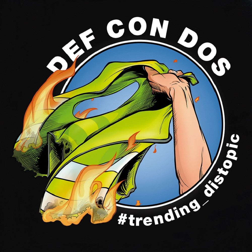 Def Con Dos - #trending_distopic (2017) Cover