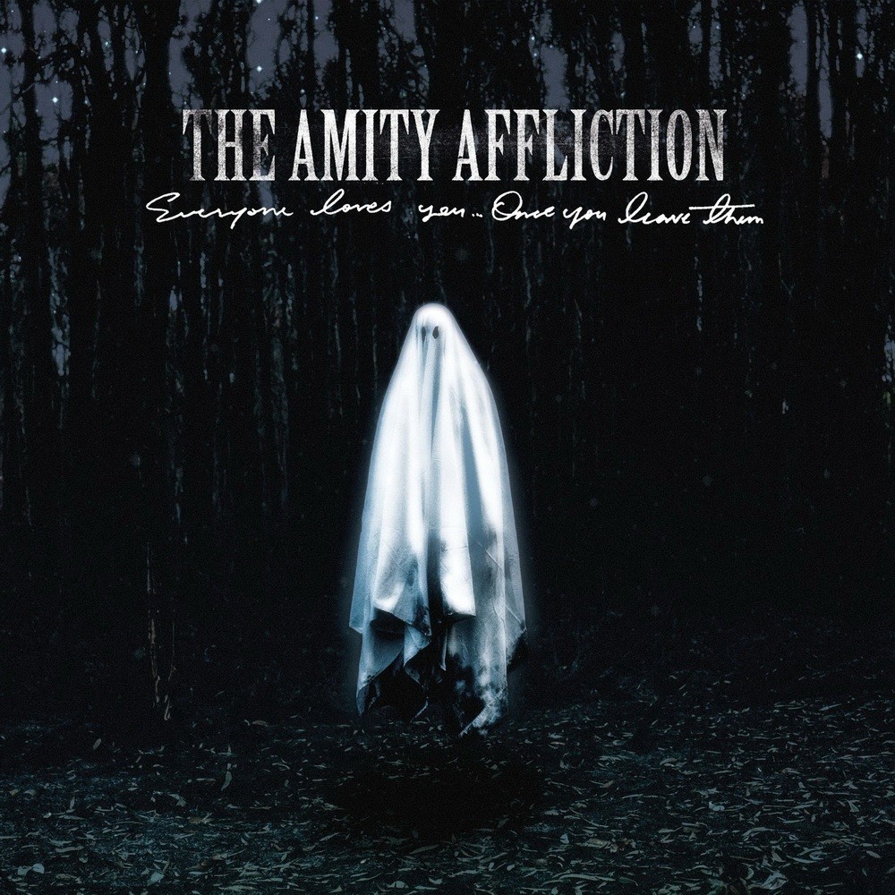 Amity Affliction, The - Everyone Loves You... Once You Leave Them (2020) Cover