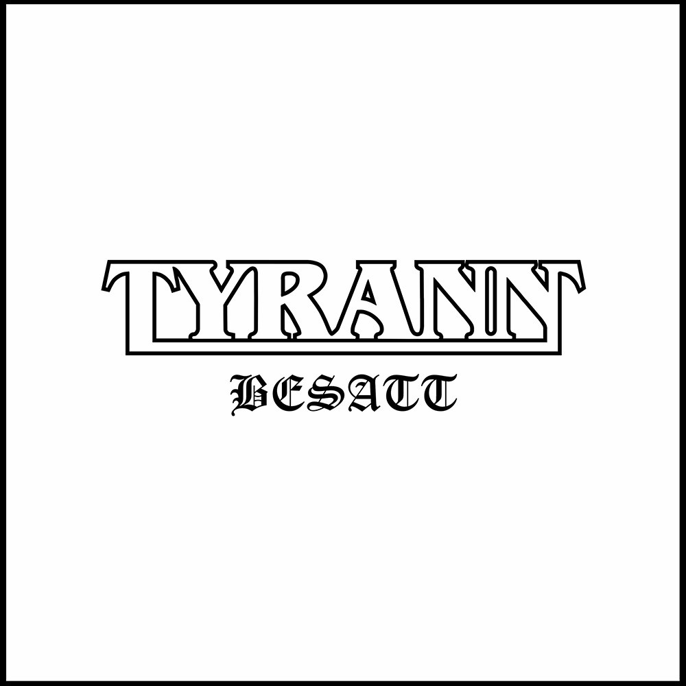 Tyrann - Besatt (2023) Cover