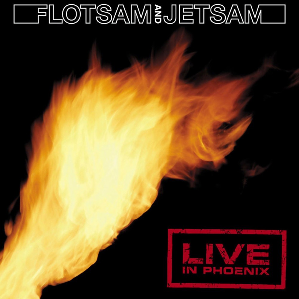 Flotsam and Jetsam - Live in Phoenix (2005) Cover