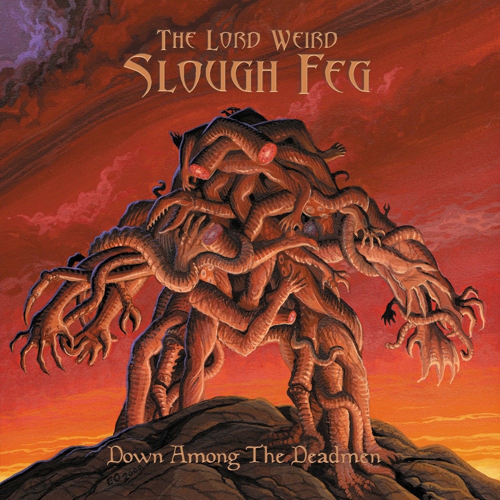 Lord Weird Slough Feg, The - Down Among the Deadmen (2000) Cover