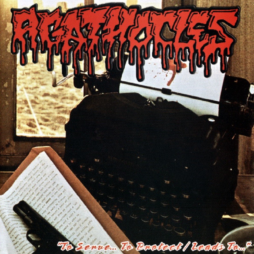 Agathocles - To Serve... to Protect / Leads to... (2003) Cover