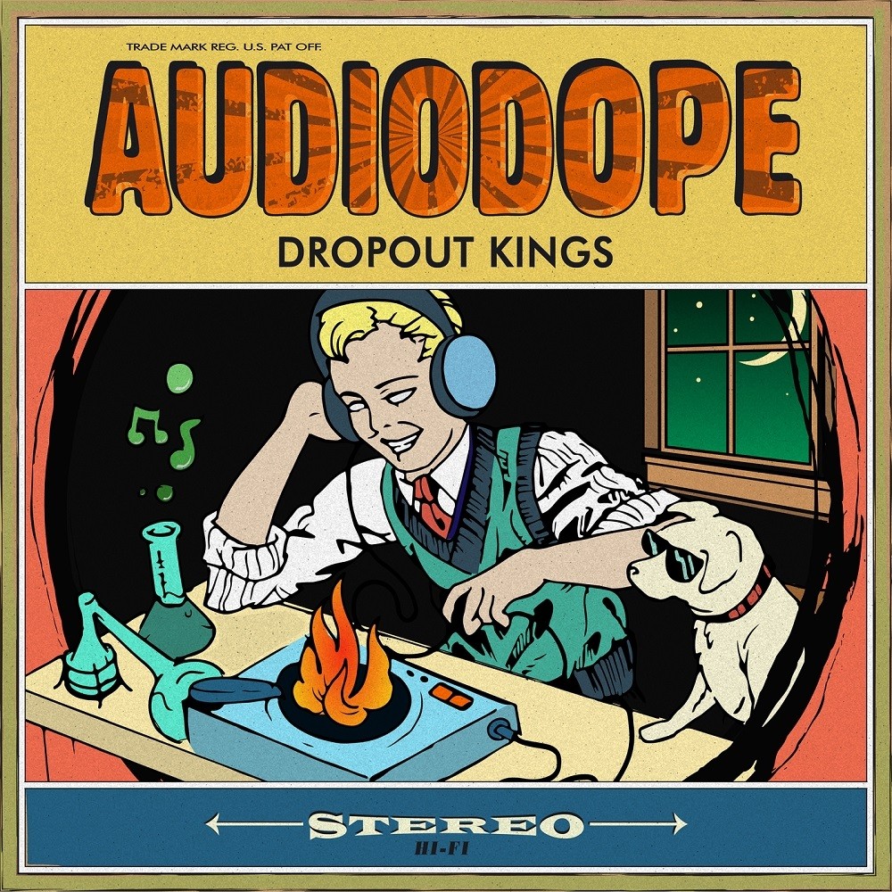 Dropout Kings - AudioDope (2018) Cover