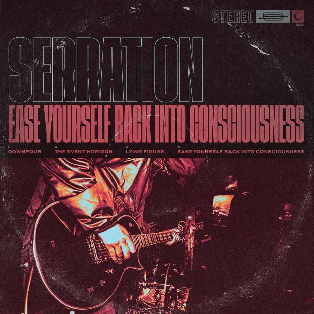 Serration - Ease Yourself Back Into Consciousness (2019) Cover