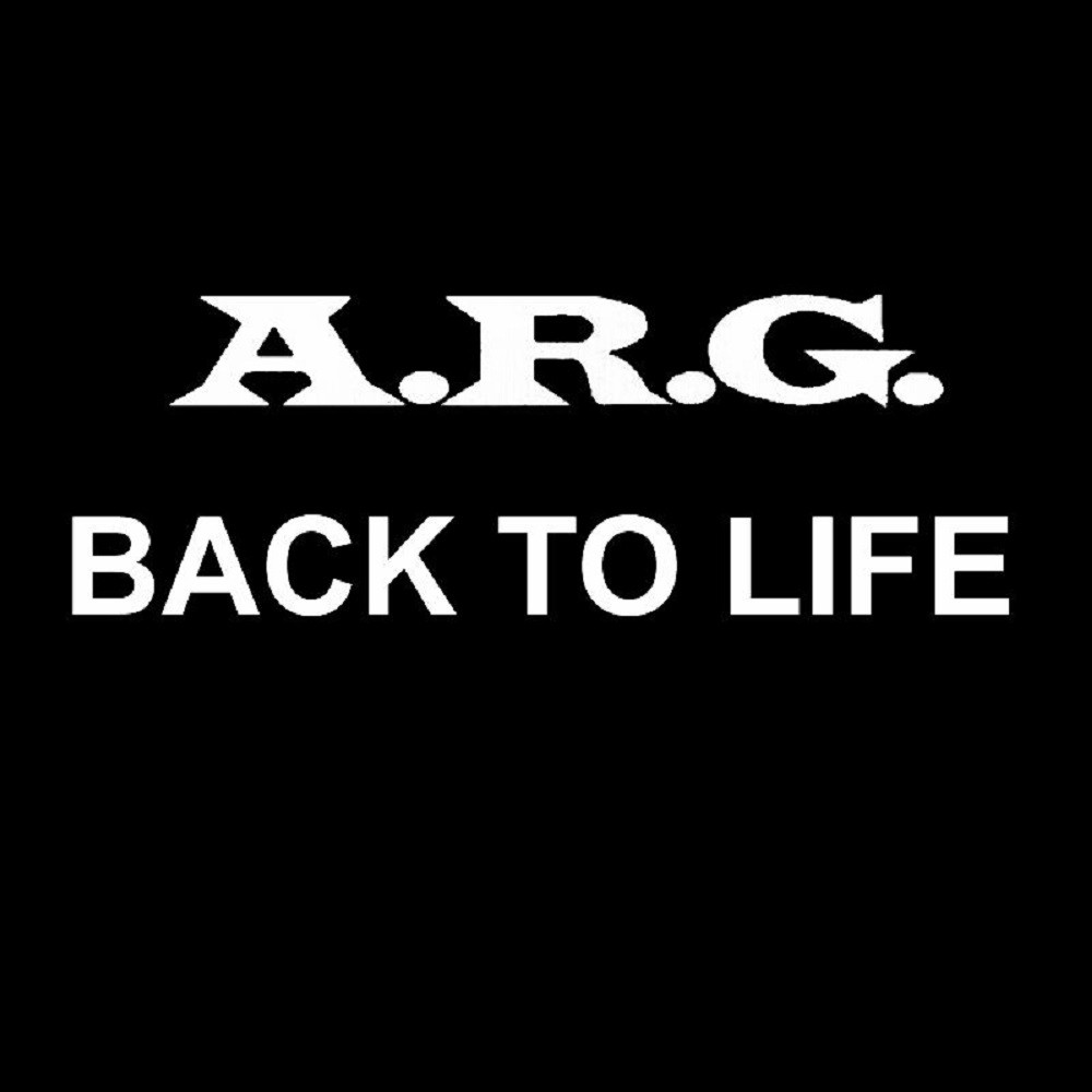 A.R.G. - Back to Life (1990) Cover