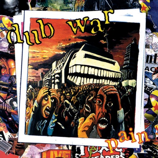 Dub War - Pain 1994
