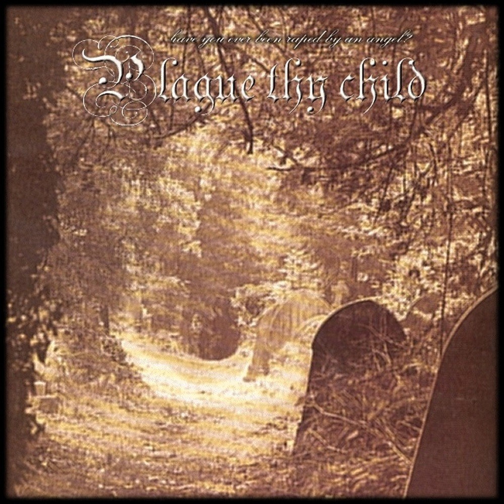 Plague Thy Child - Plague Thy Child (2001) Cover