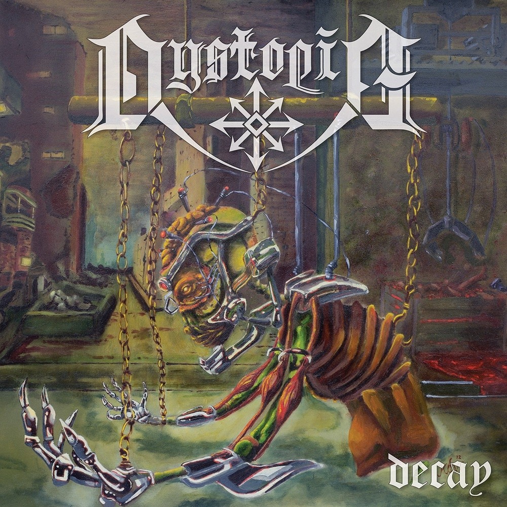 Dystopia (NED) - Decay (2012) Cover