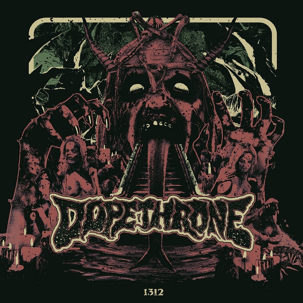 Dopethrone - 1312 (2016) Cover