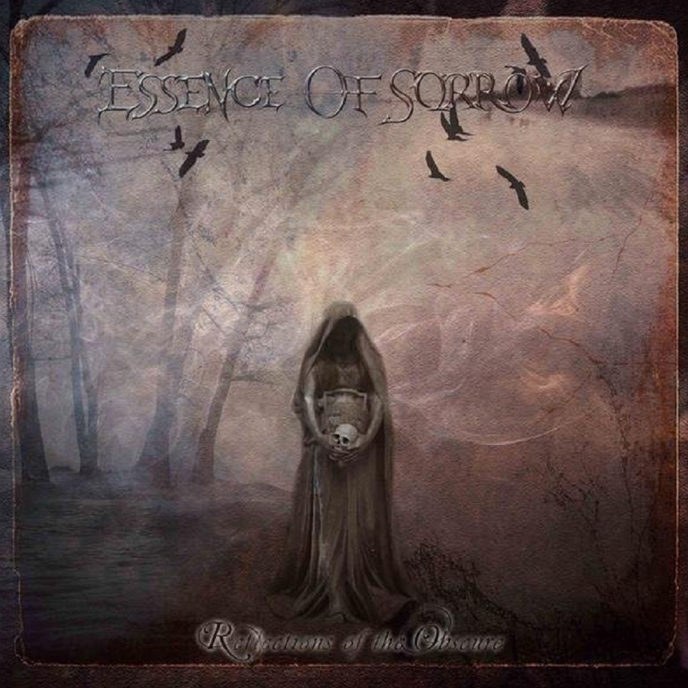 Essence of Sorrow - Reflections of the Obscure (2006) Cover
