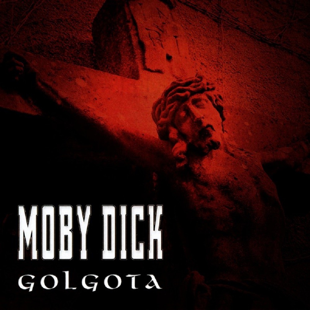 Moby Dick - Golgota (2003) Cover