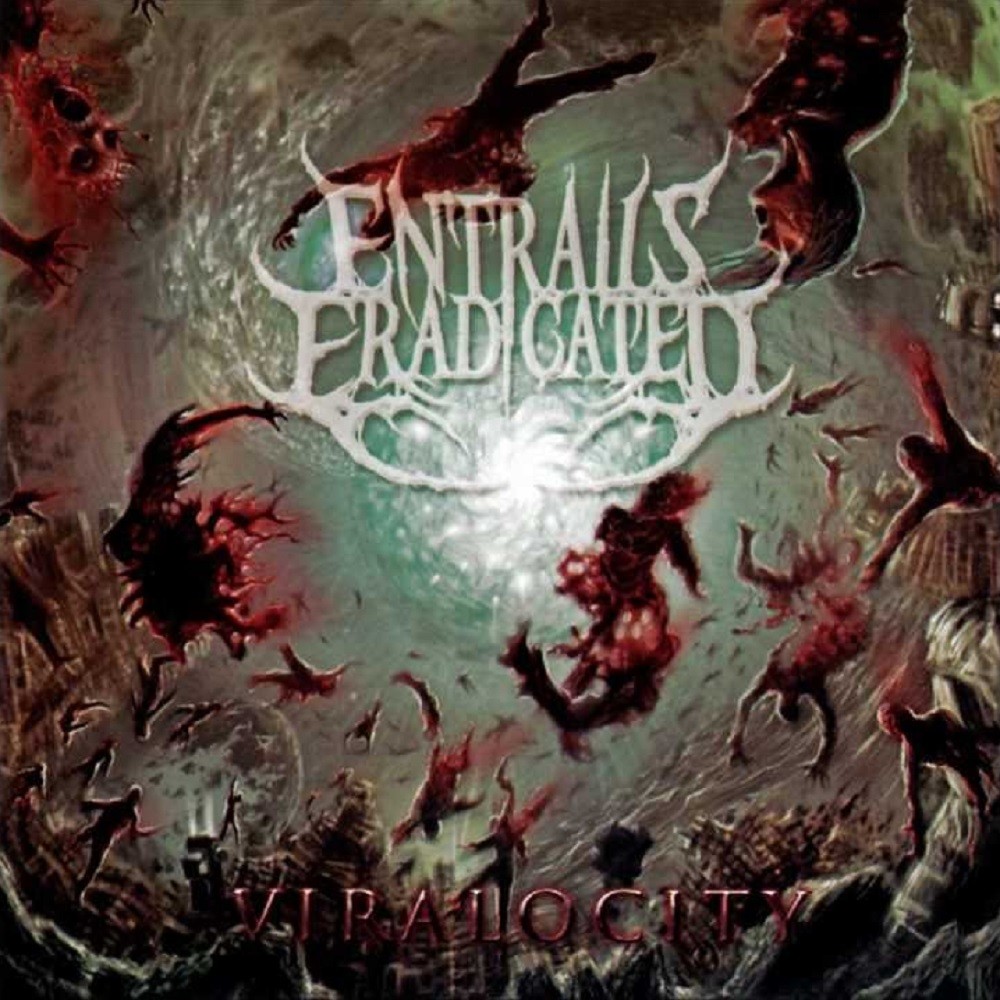 Entrails Eradicated - Viralocity (2010) Cover