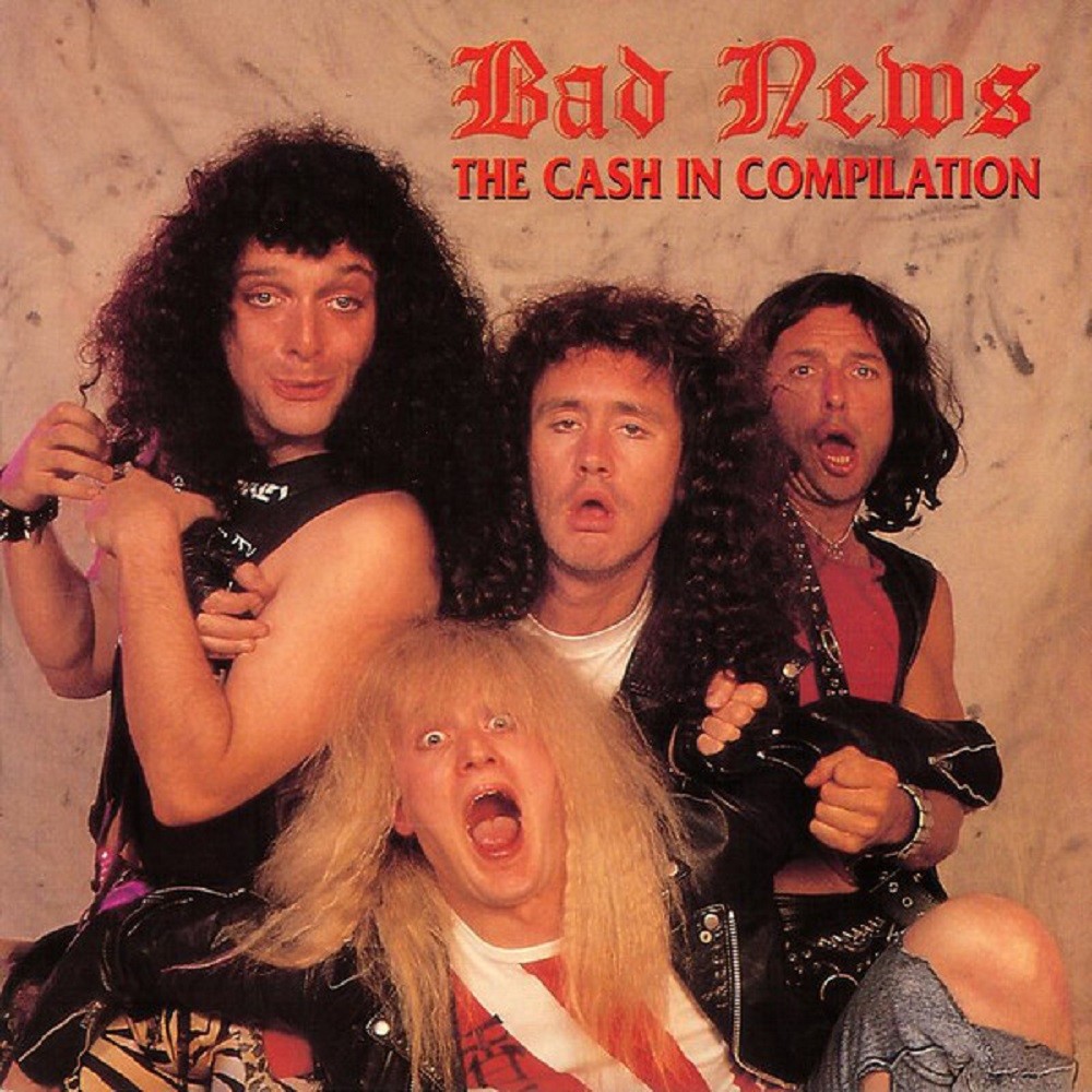 Bad News - The Cash In Compilation (1988) Cover