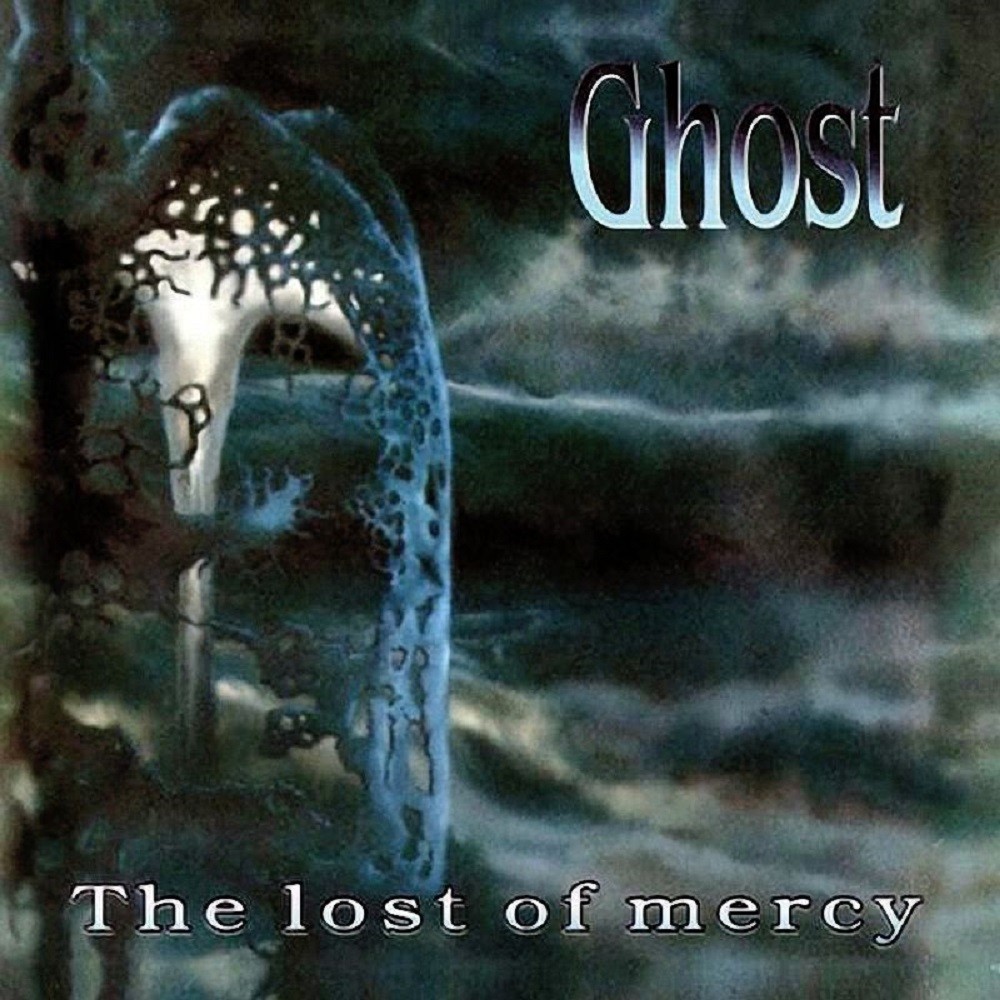 Ghost (POL) - The Lost of Mercy (1994) Cover