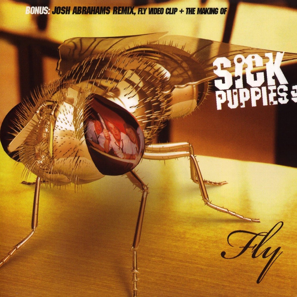 Sick Puppies - Fly (2003) Cover