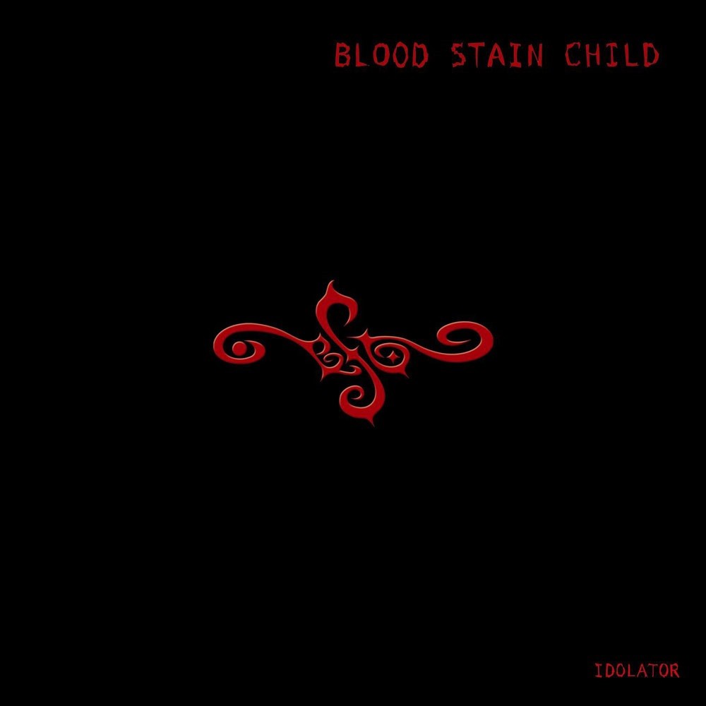 Blood Stain Child - Idolator (2005) Cover