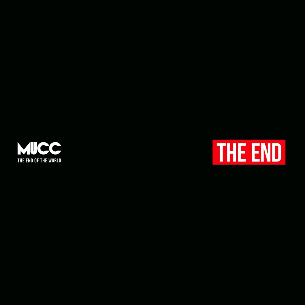 MUCC - The End of the World (2014) Cover
