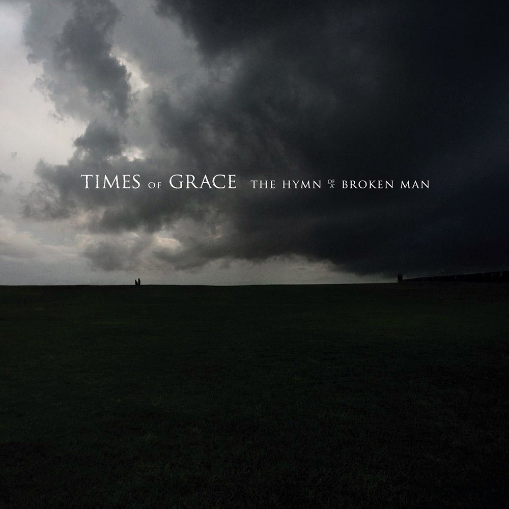 Times of Grace - The Hymn of a Broken Man (2011) Cover