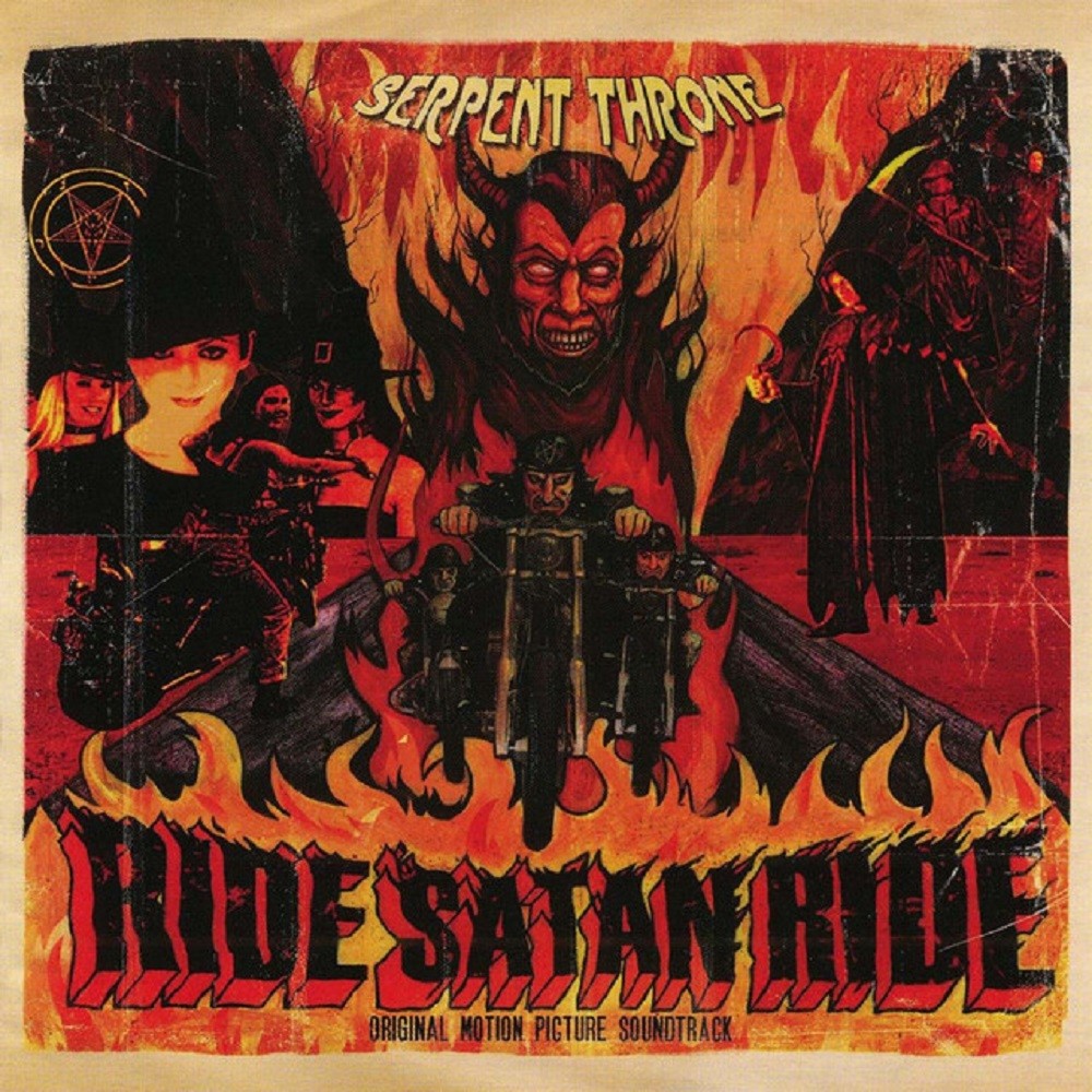 Serpent Throne - Ride Satan Ride (2007) Cover