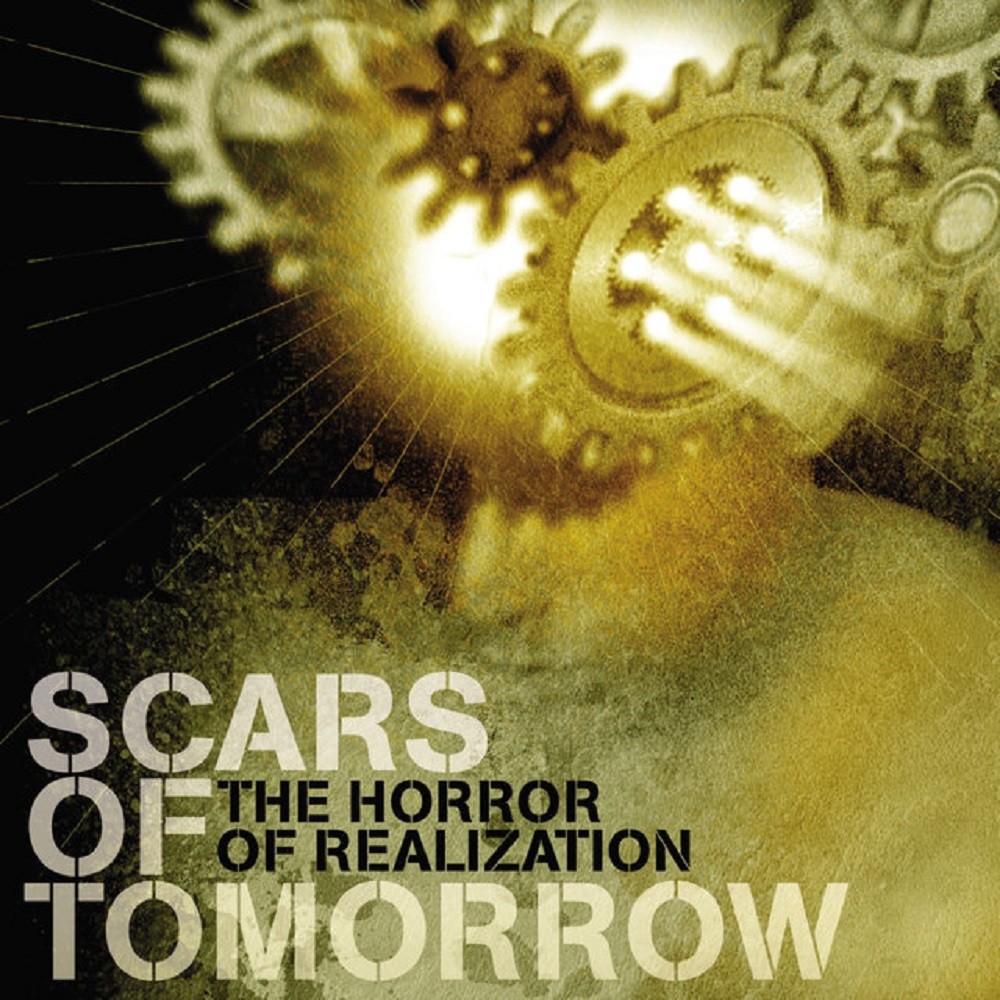 Scars of Tomorrow - The Horror of Realization (2005) Cover