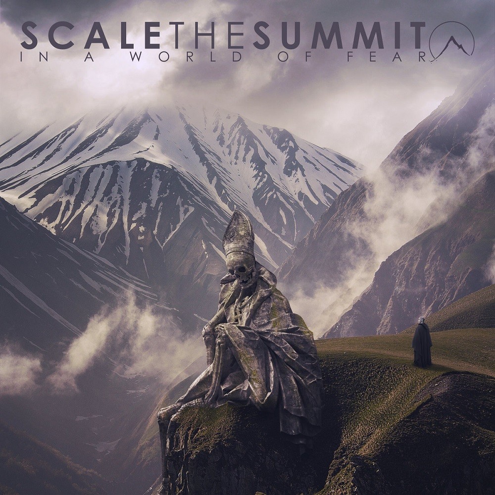 Scale the Summit - In a World of Fear (2017) Cover