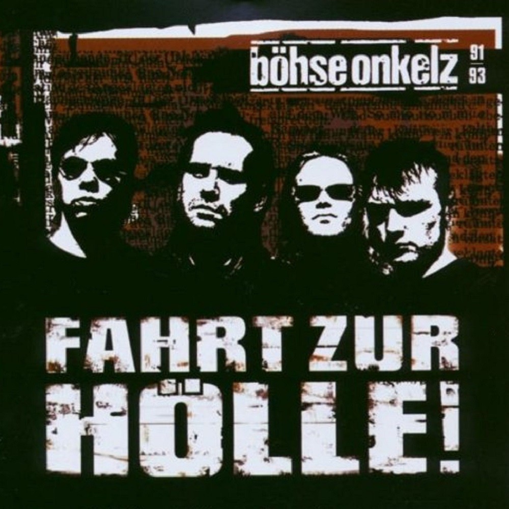 Böhse Onkelz - Fahrt zur Hölle! (2003) Cover