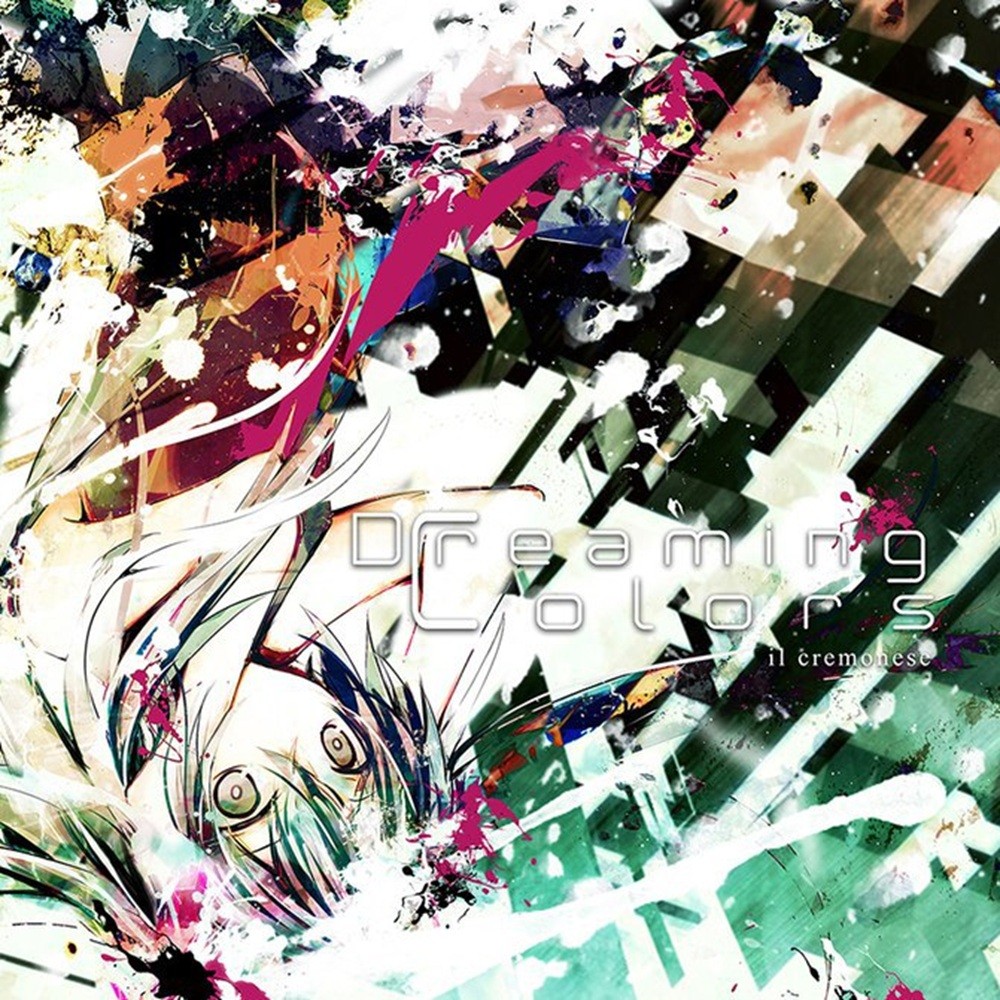 Il Cremonese - Dreaming Colors (2015) Cover