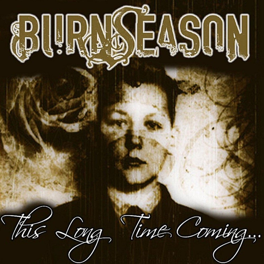 Burn Season - This Long Time Coming (2011) Cover