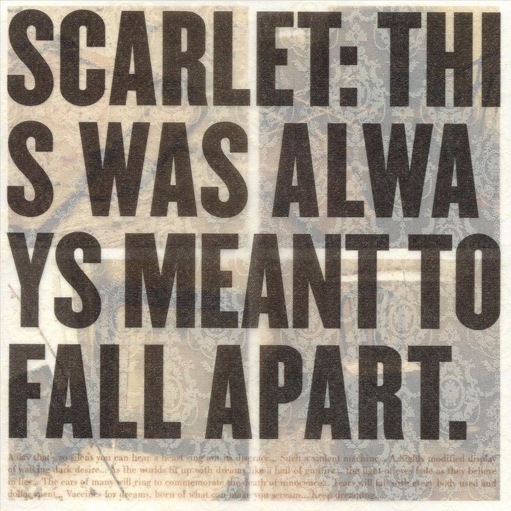 Scarlet - This Was Always Meant to Fall Apart (2006) Cover