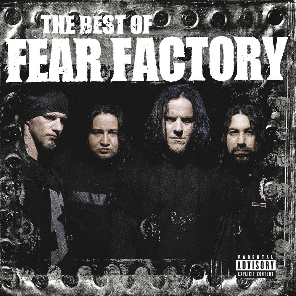 Fear Factory - The Best of Fear Factory (2006) Cover
