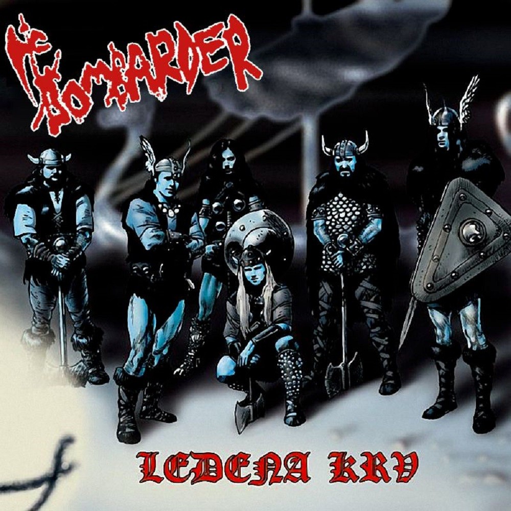 Bombarder - Ledena krv (2003) Cover