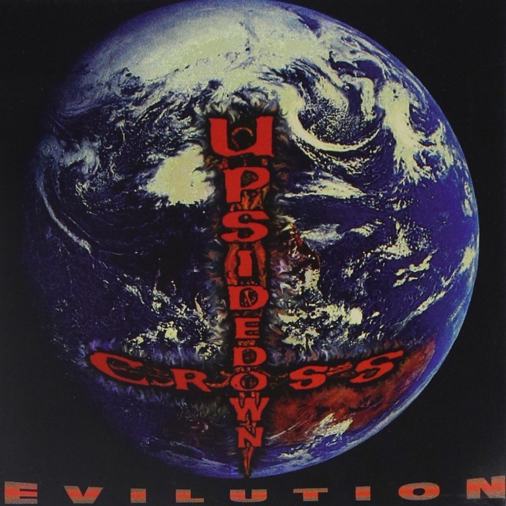 Upsidedown Cross - Evilution (1993) Cover