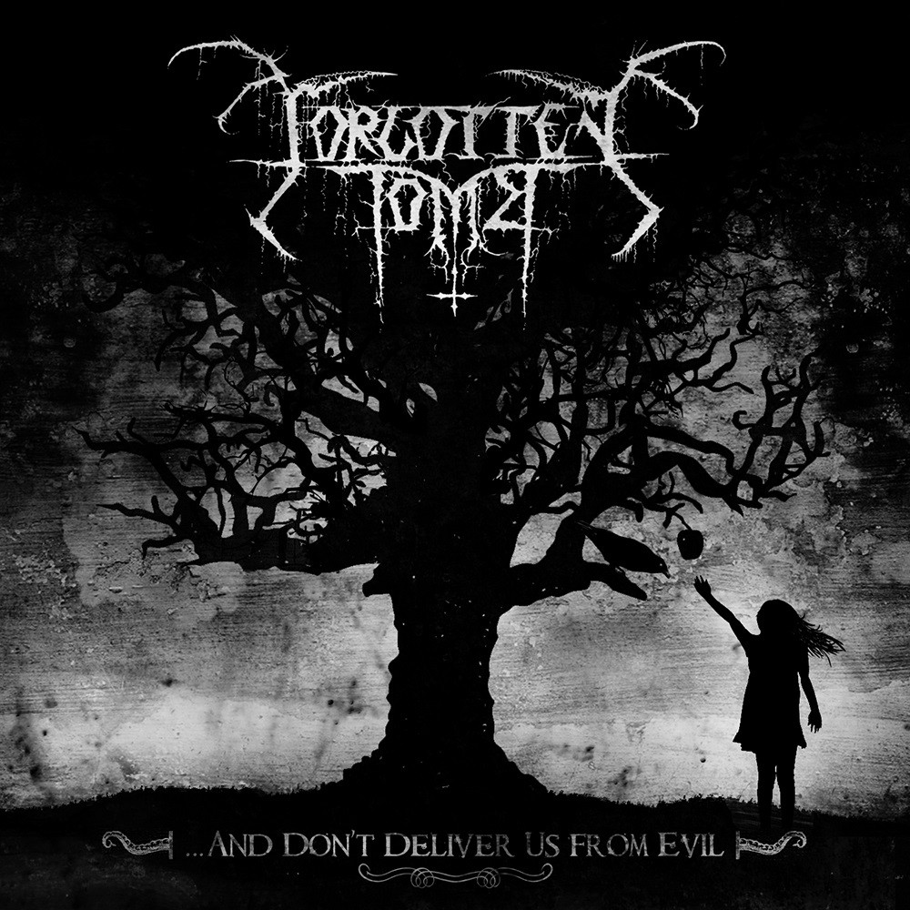 Forgotten Tomb - ...And Don't Deliver Us From Evil (2012) Cover
