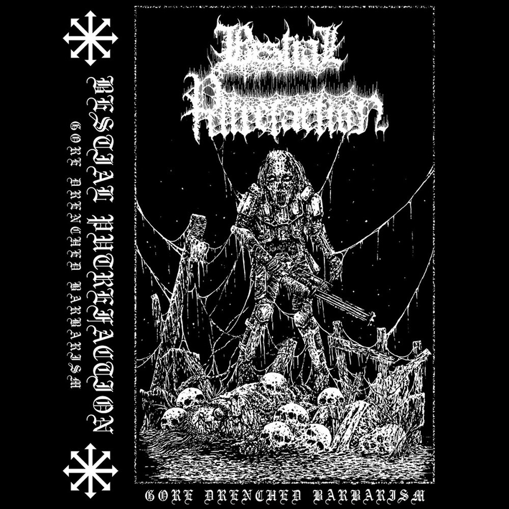 Bestial Putrefaction - Gore Drenched Barbarism (2021) Cover