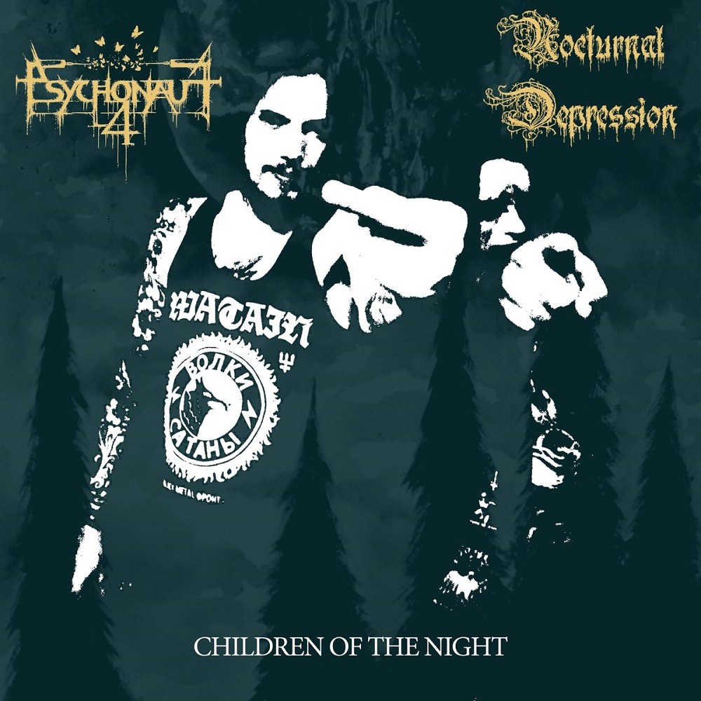 Psychonaut 4 / Nocturnal Depression - Children of the Night (2018) Cover
