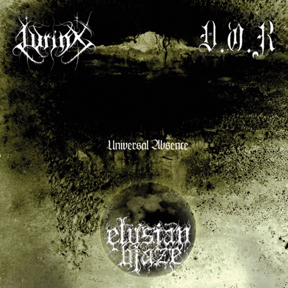 Lyrinx / Elysian Blaze / D.O.R - Universal Absence (2008) Cover