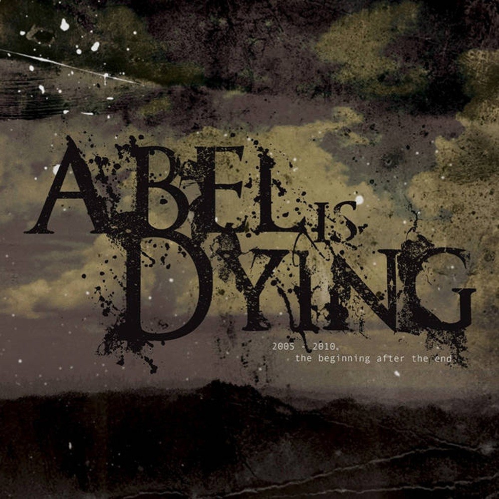 Abel Is Dying - In the Beginning After the End (2025) Cover