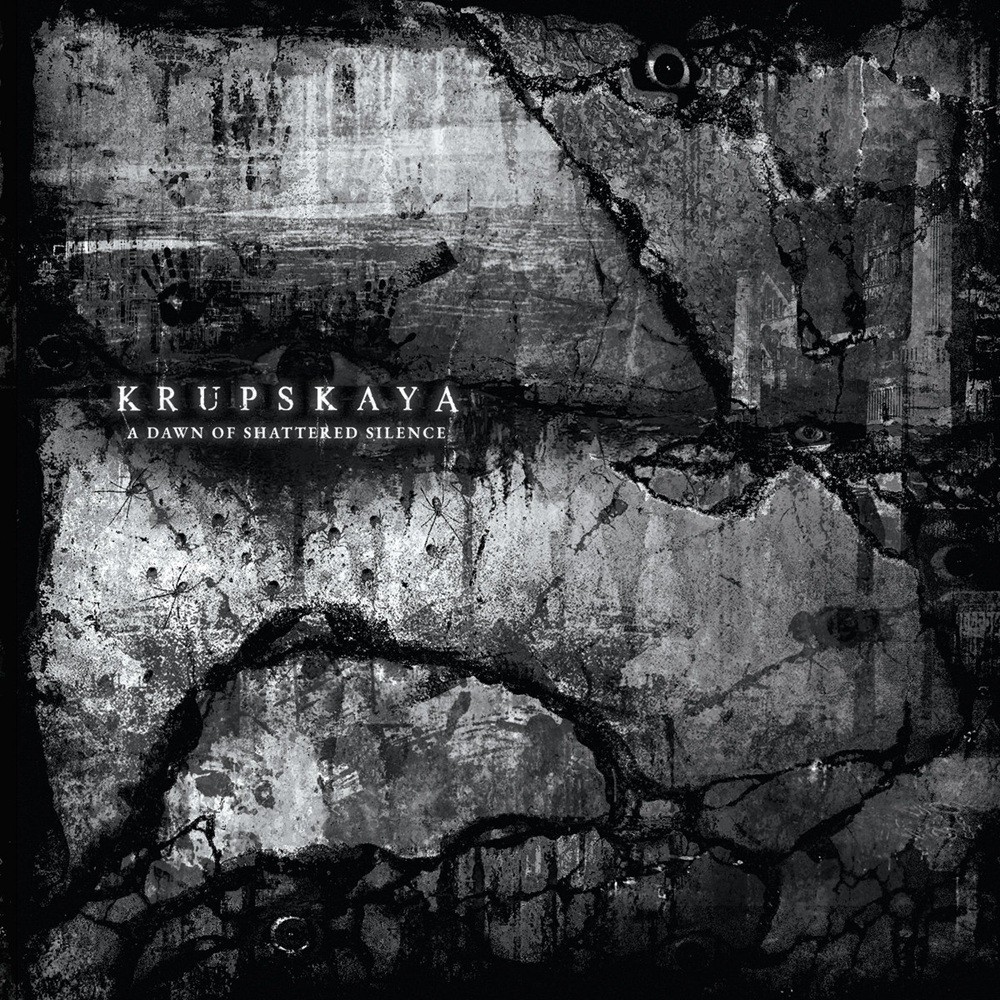 Krupskaya - A Dawn of Shattered Silence (2018) Cover