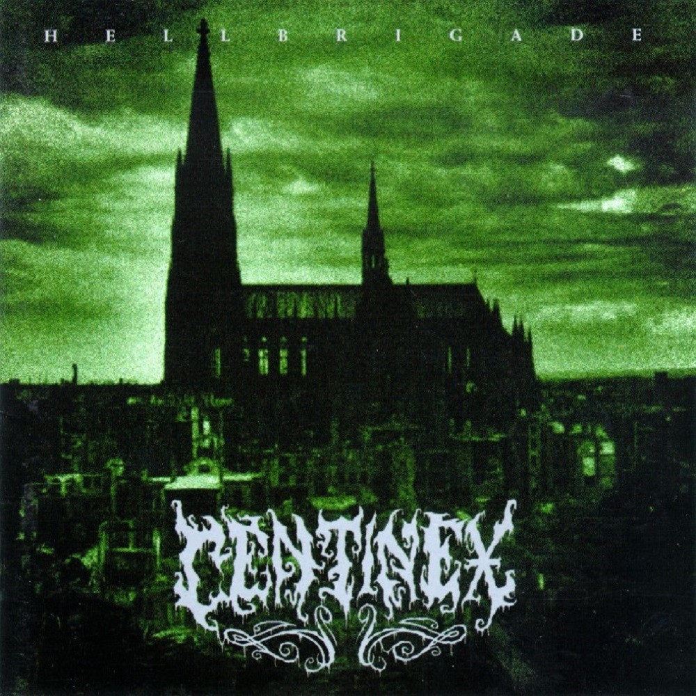 Centinex - Hellbrigade (2000) Cover